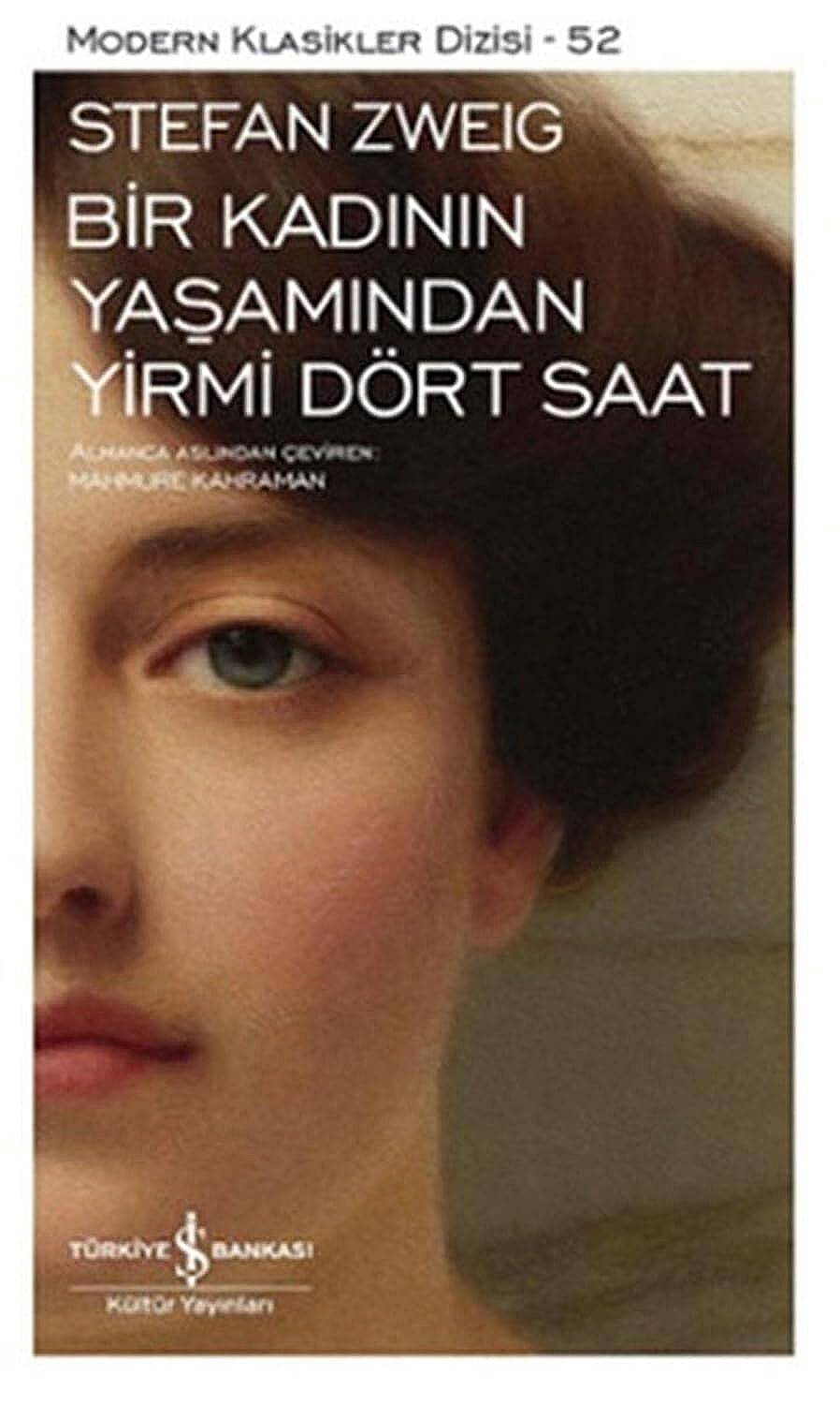 KİTAP, BİR KADININ YAŞAMINDAN YİRMİ DÖRT SAAT, STEFAN ZWEIG