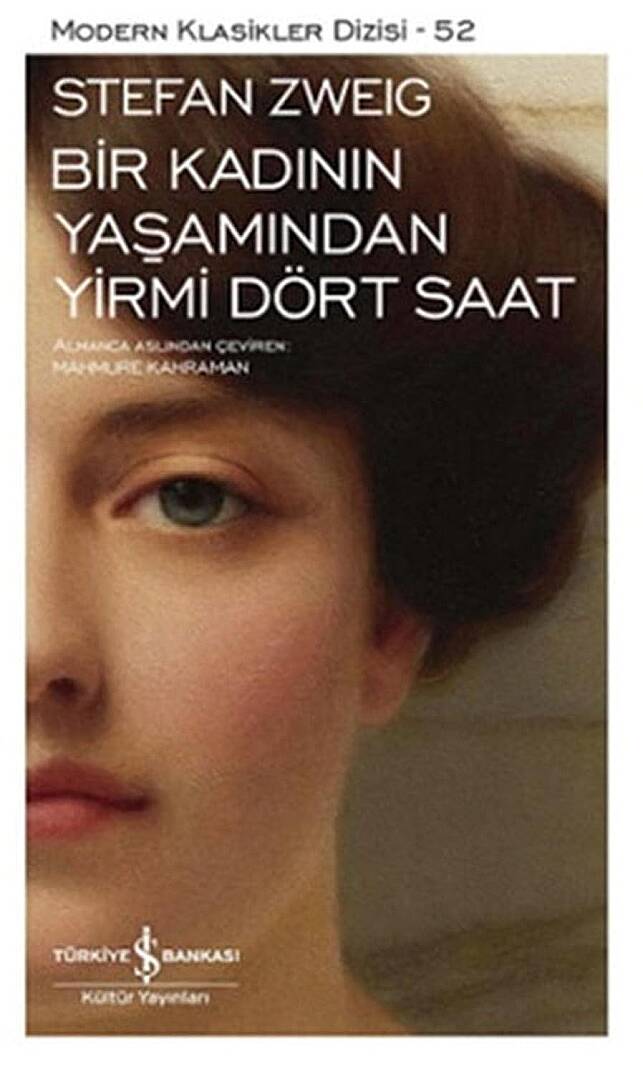 KİTAP, BİR KADININ YAŞAMINDAN YİRMİ DÖRT SAAT, STEFAN ZWEIG - 1