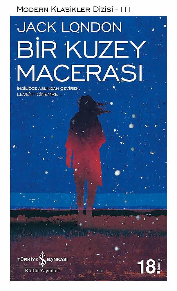 KİTAP, BİR KUZEY MACERASI, JACK LONDON - 1