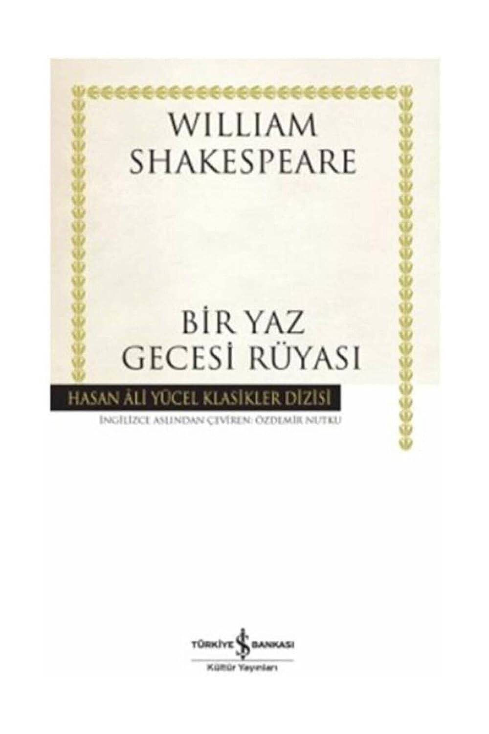 KİTAP, BİR YAZ GECESİ RÜYASI, WILLIAM SHAKESPEARE