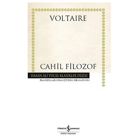 KİTAP, CAHİL FİLOZOF, VOLTAIRE