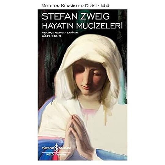 KİTAP, HAYATIN MUCİZELERİ, STEFAN ZWEIG