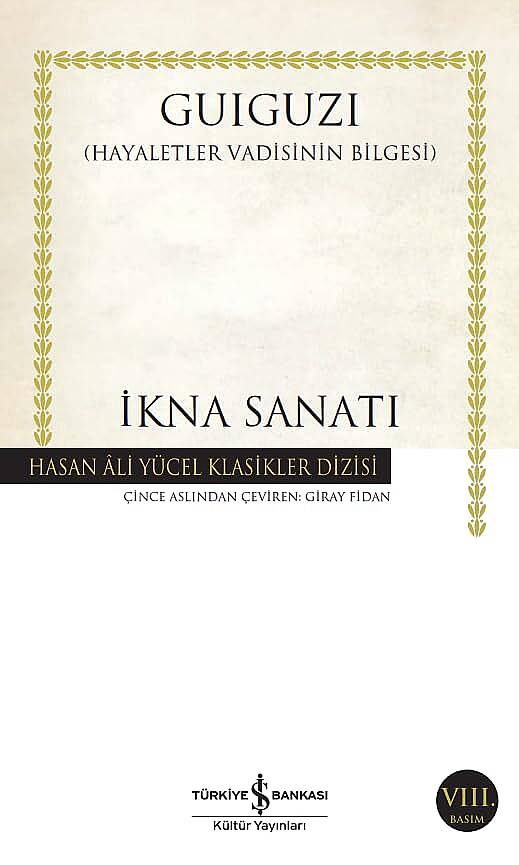 KİTAP, İKNA SANATI, GUIGUZI - 1