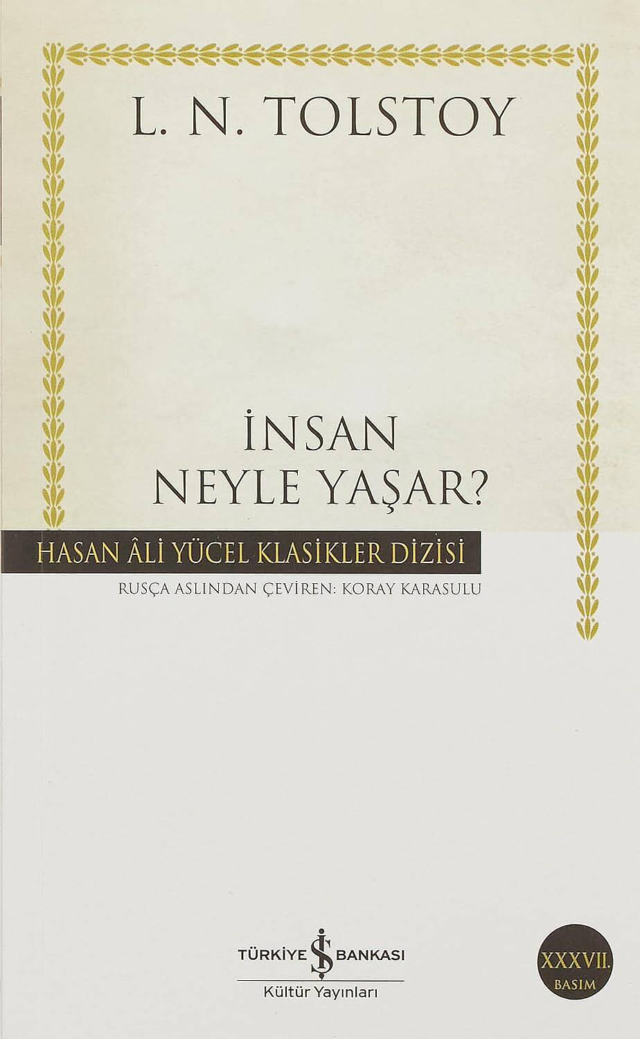 KİTAP, İNSAN NEYLE YAŞAR, L.N.TOLSTOY