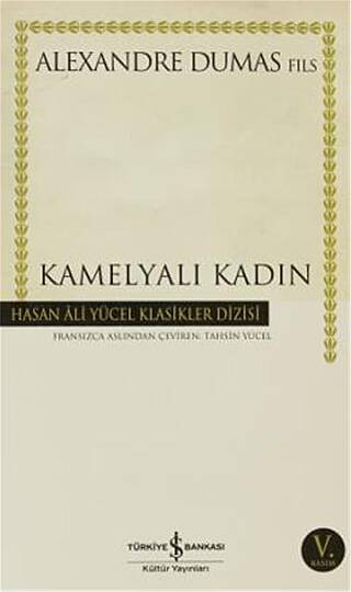 KİTAP, KAMELYALI KADIN, ALEXANDRE DUMAS