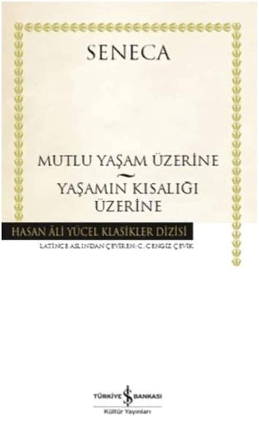 KİTAP, MUTLU YAŞAM ÜZERİNE, SENECA