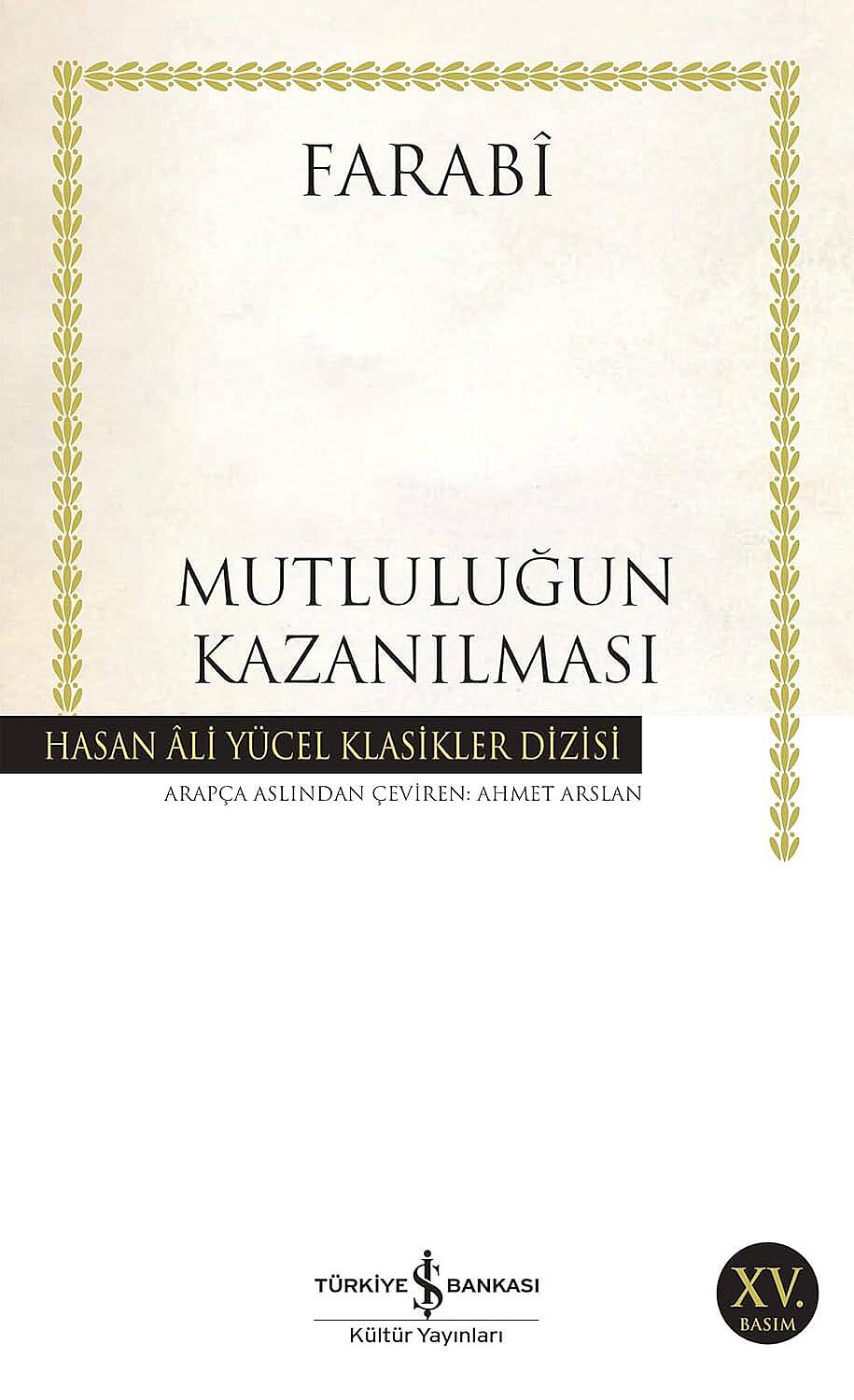 KİTAP, MUTLULUĞUN KAZANILMASI, FARABİ