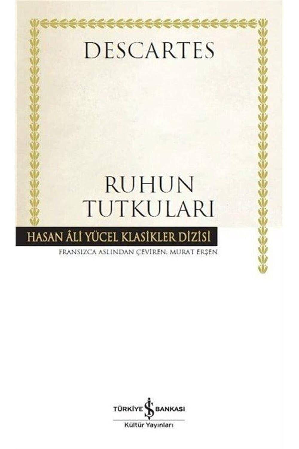 KİTAP, RUHUN TUTKULARI, DESCARTES