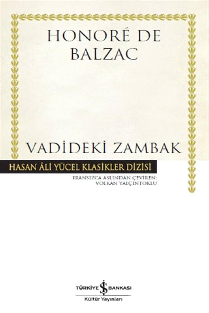 KİTAP, VADİDEKİ ZAMBAK, HONORE DE BALZAC - 1